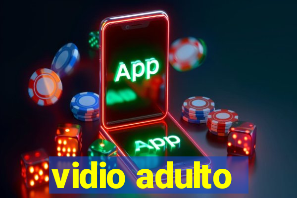 vidio adulto